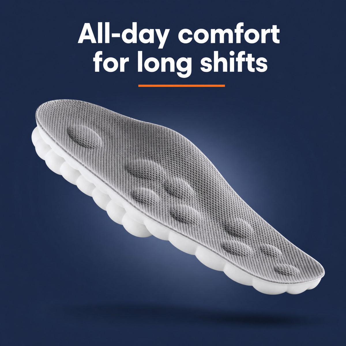 All-day comfort for long shifts